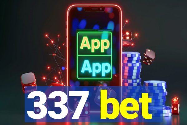 337 bet